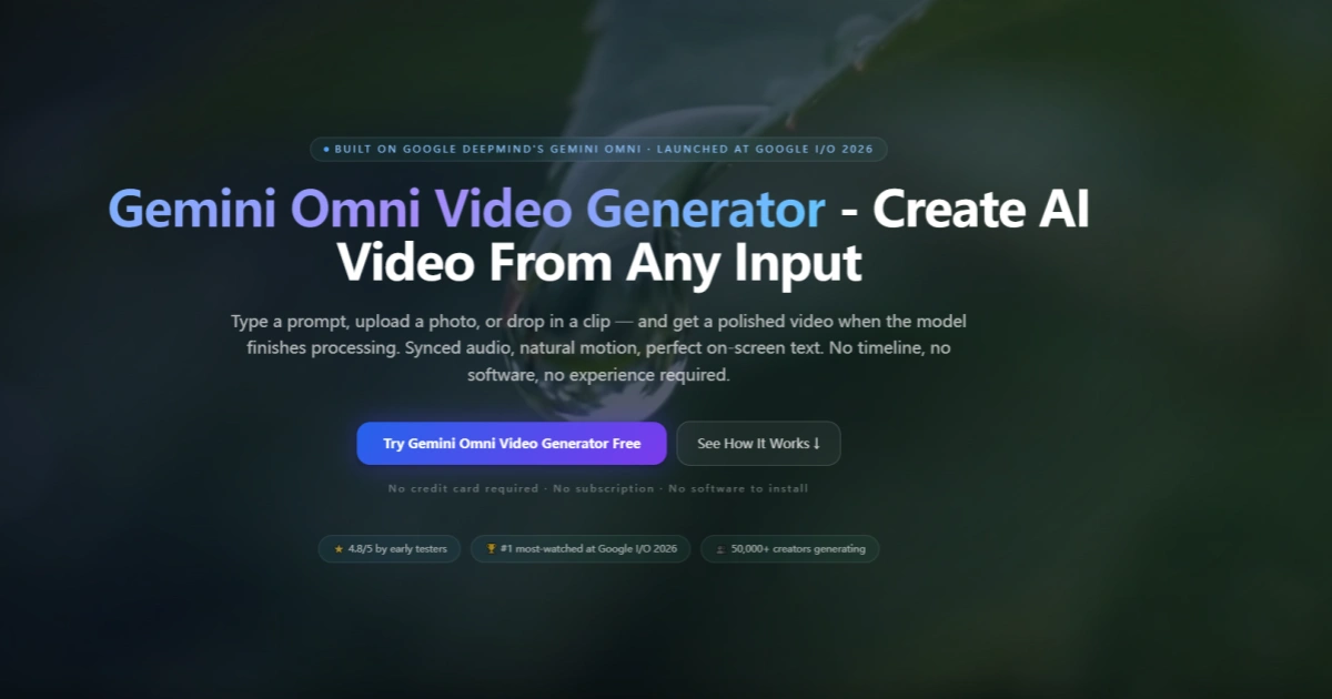 Gemini Omni vs Seedance 2.0 — Full Comparison 2026